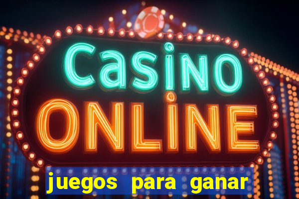 juegos para ganar dinero real en brasil